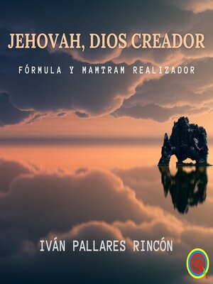 cover image of Jehovah, Dios Creador